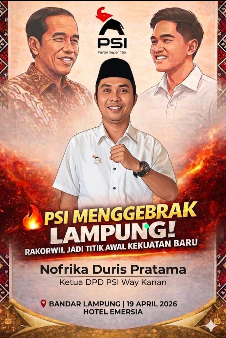 DPD PSI Way Kanan menegaskan kesiapan konsolidasi hingga tingkat desa jelang Rakorwil PSI Lampung 2026