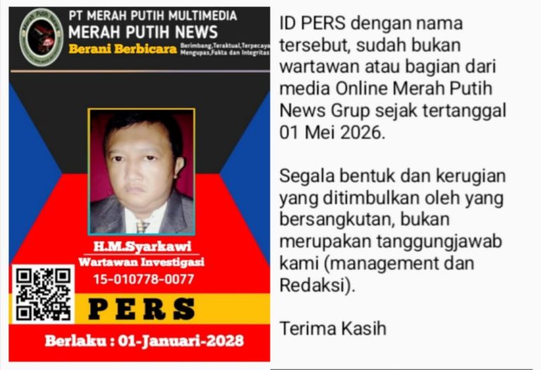 Kartu identitas pers atas nama H.M. Syarkawi dari Koran Merah Putih News disertai pengumuman pencabutan status wartawan per 1 Mei 2026