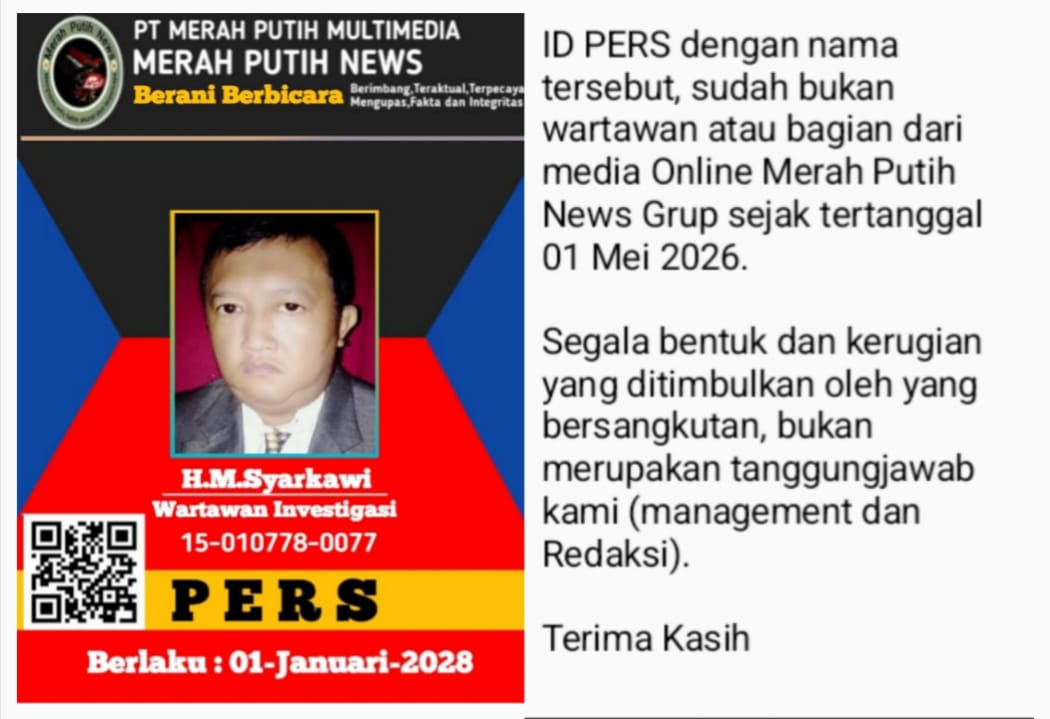 Kartu identitas pers atas nama H.M. Syarkawi dari Koran Merah Putih News disertai pengumuman pencabutan status wartawan per 1 Mei 2026