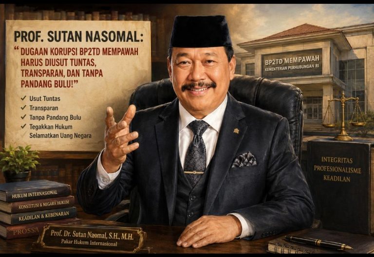 Profesor Sutan Nasomal menyoroti dugaan korupsi proyek BP2TD Mempawah dan meminta penanganan hukum secara transparan.